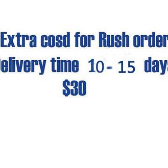 Extra cost for rush order
